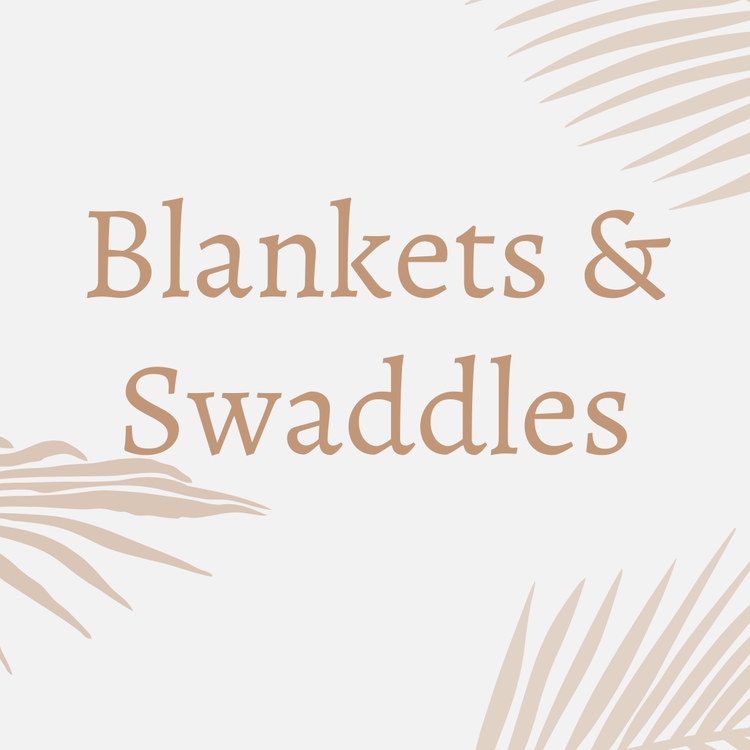 Blankets & Swaddle