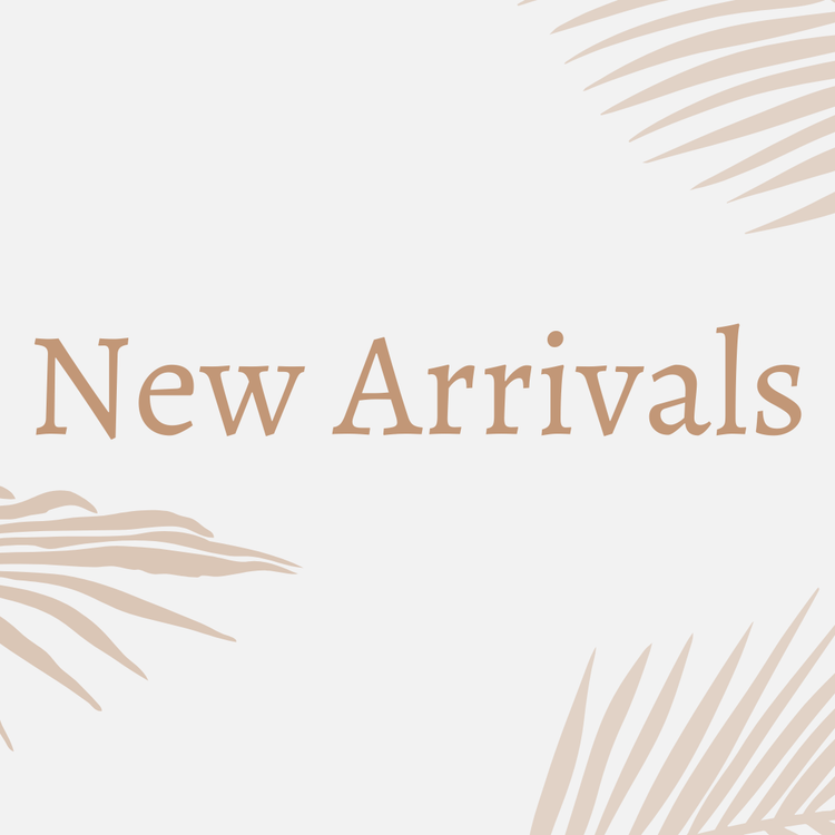 New Arrivals