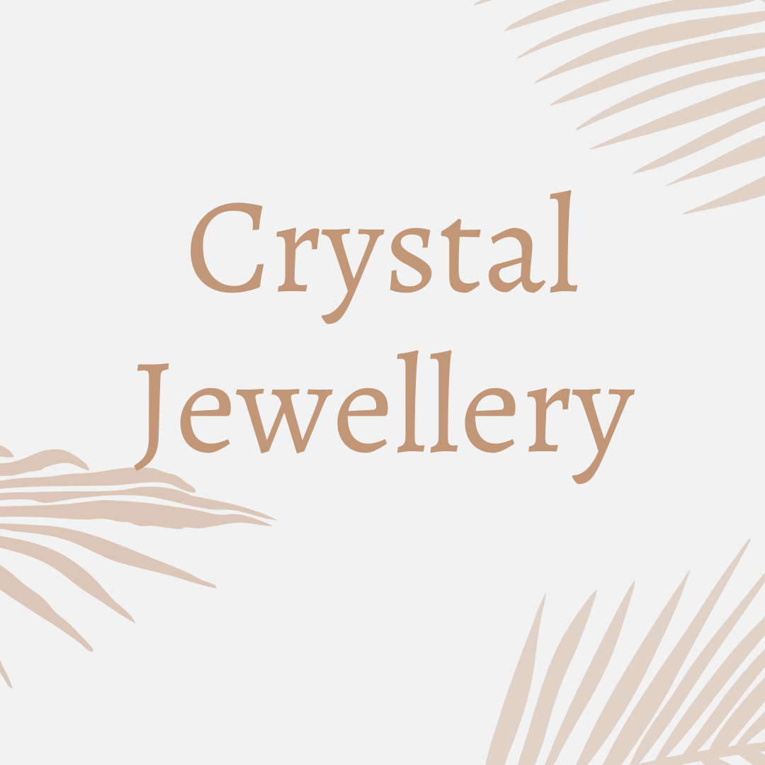 Crystal Jewellery