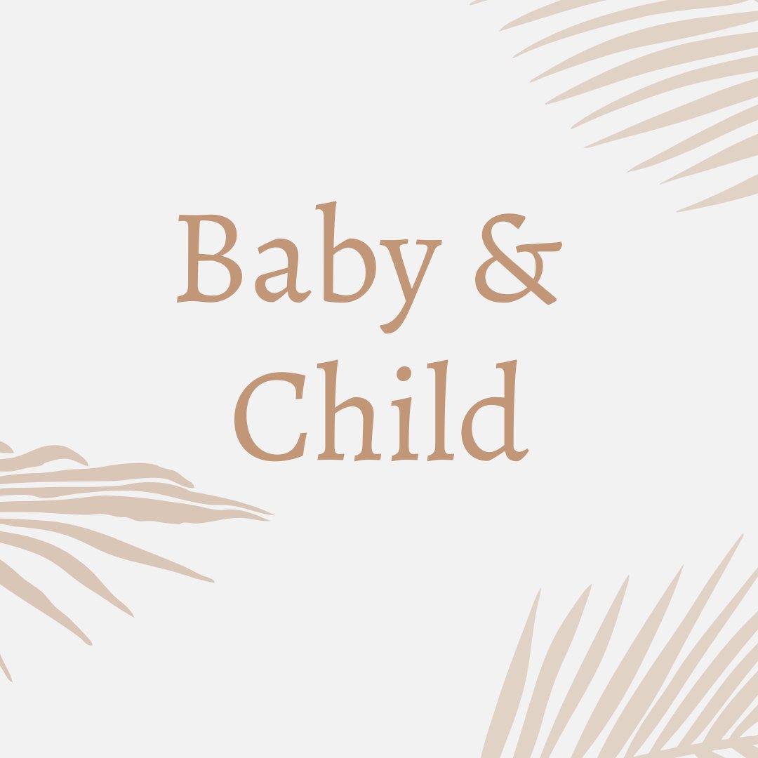 Baby & Child